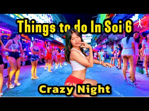 To Do List of Pattaya Soi 6 | Pattaya Soi 6 Crazy Nightlife #soi6pattaya #pattayanightlife