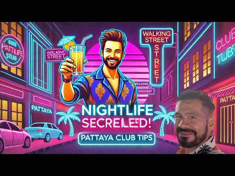 Nightlife Tips: Approaching Girls in Pattaya Clubs Like a Pro